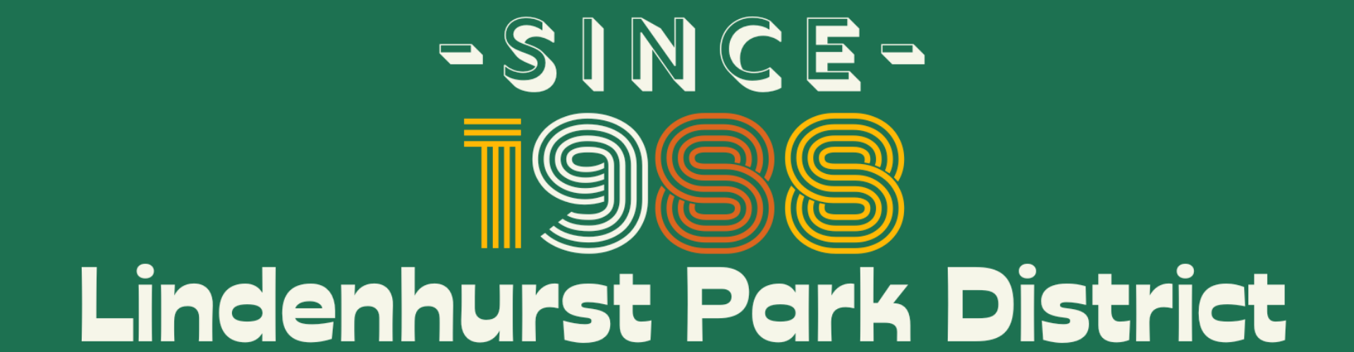 Lindenhurst Park District - since 1988